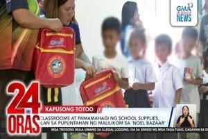 Classrooms at pamamahagi ng school supplies, ilan sa pupuntahan ng malilikom sa 'Noel Bazaar' | 24 Oras