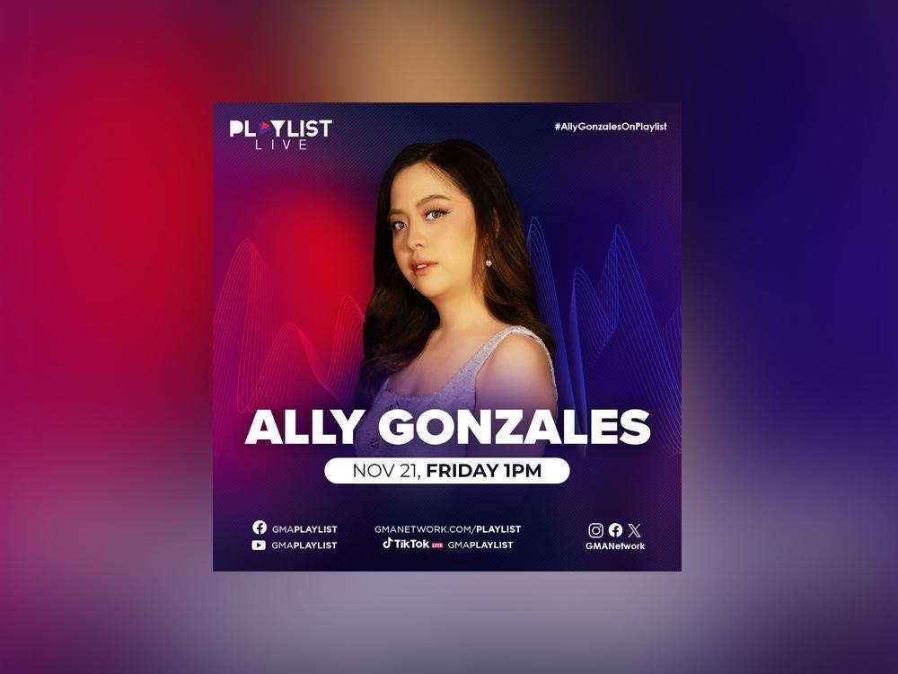 Ally Gonzales in GMA Playlist