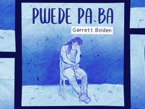 Pwede Pa Ba cover art, animated image of Garrett sitting down with hand on face