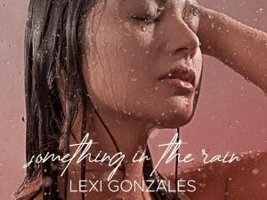 Something in the Rain cover art, Lexi Gonzales wet in the rain