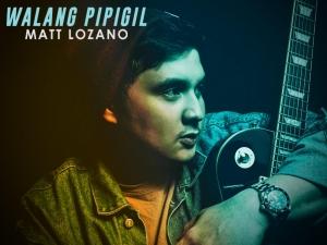 Walang Pipigil cover art, Matt Lozano with guitar