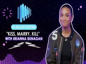 Kiss Marry Kill With Brianna Bunagan